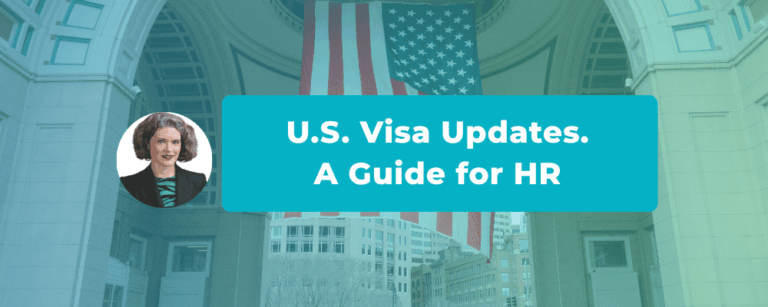 Your Employee Keeps Asking for U.S. Visa Updates. Here Is What HR Needs First