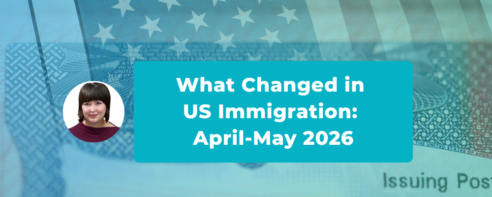 May Visa Bulletin Includes Advances in Various Immigrant Visa Categories, Possible Retrogression for India EB-5 Unreserved Category