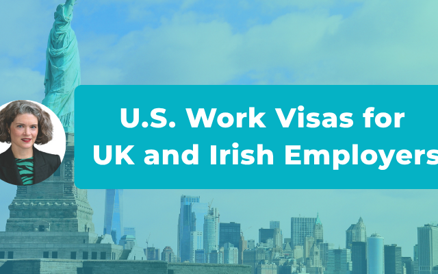 U.S. Work Visas for UK and Irish Employers: a Diagnostic Starting Point, Not Another Directory